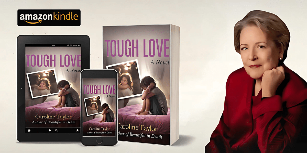 Caroline Taylor on Grief, Growth, and the Complexities of Family in Tough Love