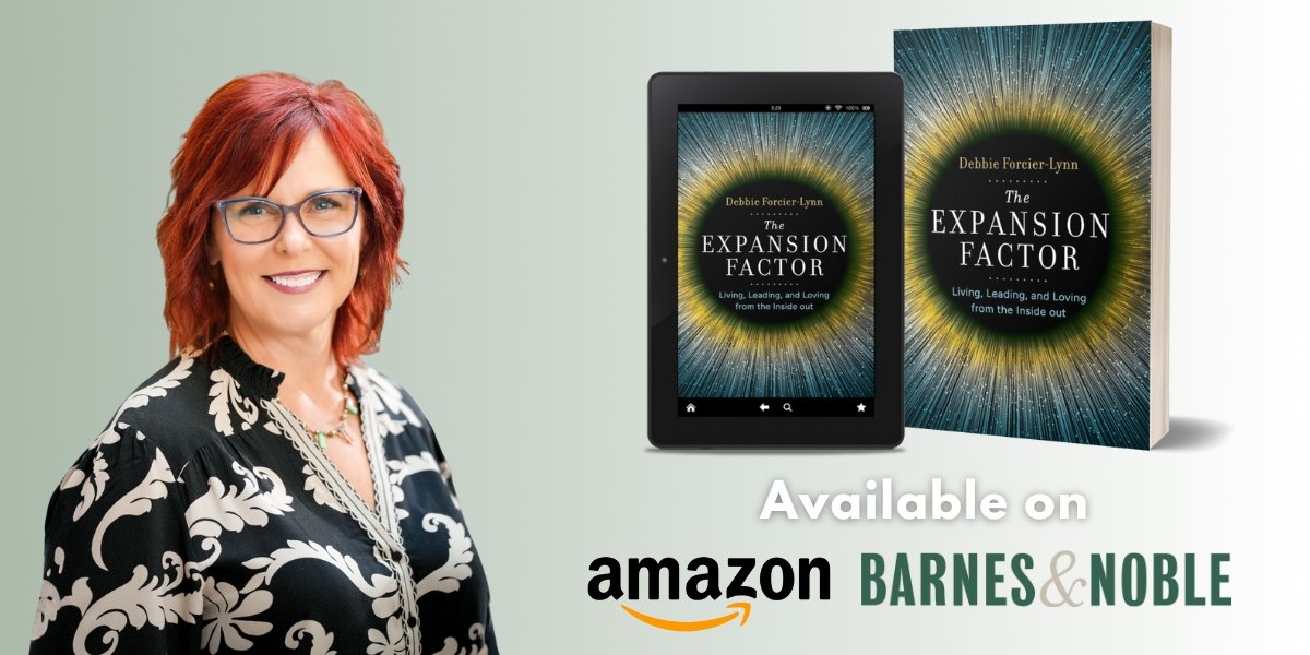 Leading With Presence: Inside Debbie Forcier Lynn’s Transformational Vision in The Expansion Factor