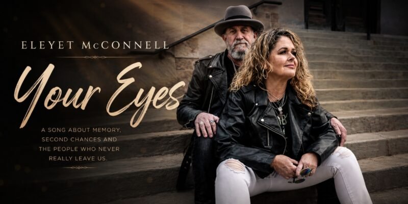 Southern Exposure and Eleyet McConnell's "Your Eyes" Finds a Home Between Atlanta Soul and Classic-Rock Heart